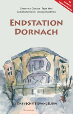Titelblatt: Endstation Dornach